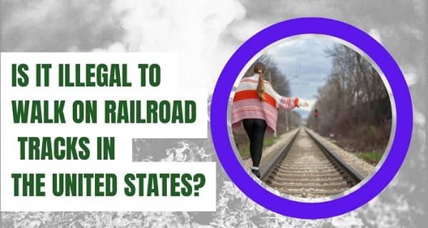 Walk on Railroad Tracks